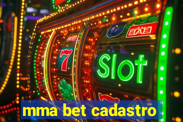 mma bet cadastro